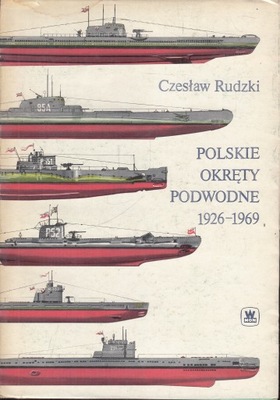 Polskie okręty podwodne 1926-1969 Rudziki