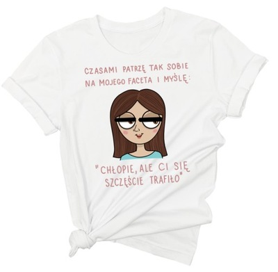Śmieszna koszulka z napisem dla kobiety L/XL