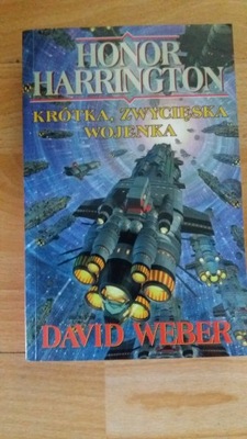 KRÓTKA ZWYCIĘSKA WOJENKA David Weber