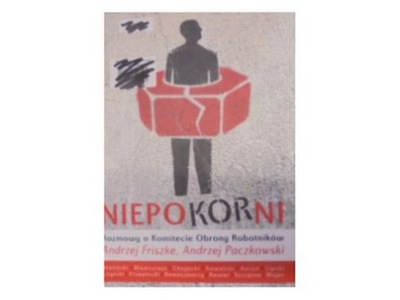 Niepokorni Rozmowy o Komitecie Obrony Robotników