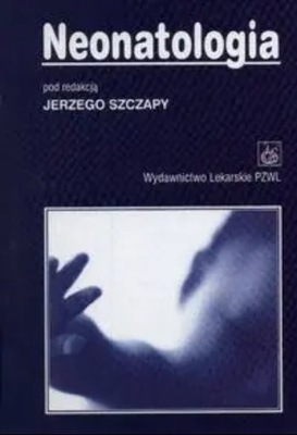 Jerzy Szczypa - Neonatologia