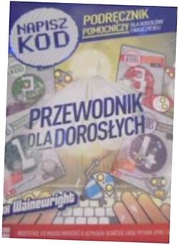 Napisz kod Programowanie dla najmłodszych krok po