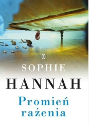 Sophie Hannah - Promień rażenia