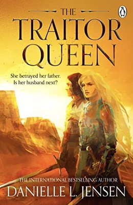 THE TRAITOR QUEEN (THE BRIDGE KINGDOM, 2) - Danielle L. Jensen [KSIĄŻKA]