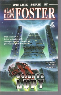 WOJENNE ŁUPY - ALAN DEAN FOSTER T. 3