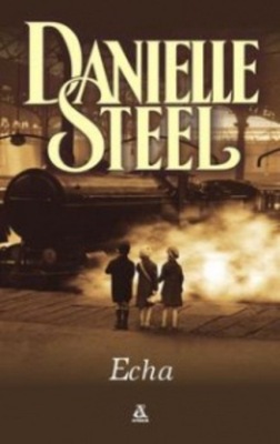 Danielle Steel - Echa