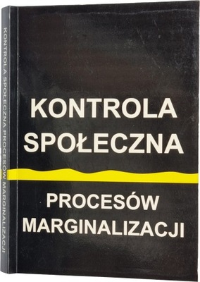 Jerzy Kwaśniewski - Kontrola społeczna Autograf