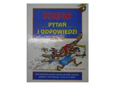 Księga pytań i odpowiedzi dla dzieci od 3 lat -