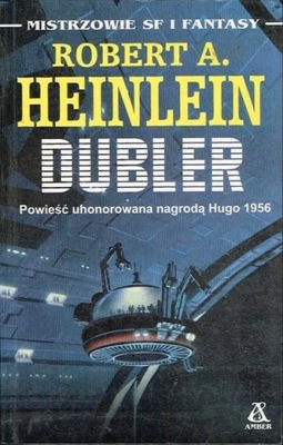 Robert A. Heinlein - Dubler