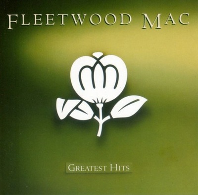 CD: FLEETWOOD MAC – Greatest Hits