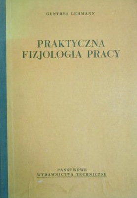 Praktyczna fizjologia pracy