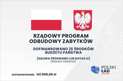 TABLICA POLSKI ŁAD UNIJNE informacyjne ODBUDOWA ZABYTKÓW