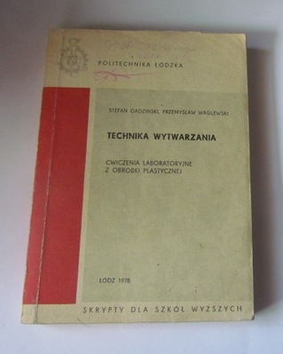 Technika wytwarzania Obróbka plastyczna LABS