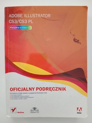 Adobe Illustrator CS3/CS3 PL. Oficjalny podręcznik