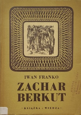 Zachar Berkut Iwan Franko