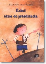 Kubuś idzie do przedszkola