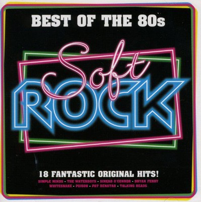 BEST OF THE 80S - SOFT ROCK [CD]