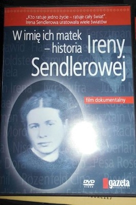 W imię ich matek historia Ireny Sendlerowej