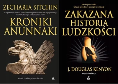 Kroniki Anunnaki + Zakazana historia ludzkości