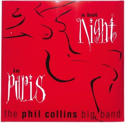 Phil Collins Big Band - A Hot Night In Paris NEW