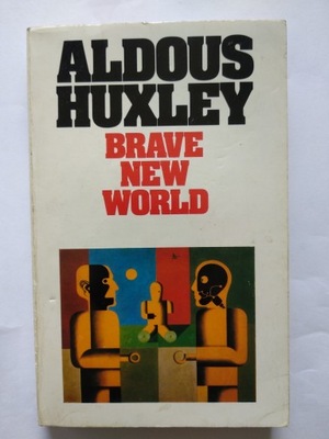 Brave New World Aldous Huxley