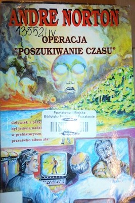 Operacja "Poszukiwanie czasu" - Andre Norton