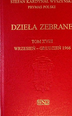 Wyszyński Dzieła zebrane Tom XVIII