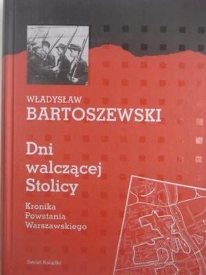 Dni walczącej stolicy Władysław Bartoszewski