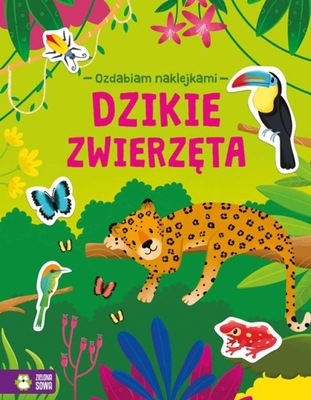 Dzikie zwierzęta - Ozdabiam naklejkami