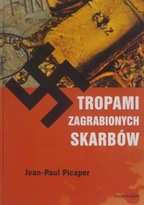 Tropami zagrabionych skarbów