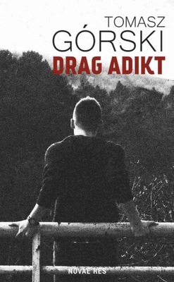 Drag Adikt - Tomasz Górski | Ebook
