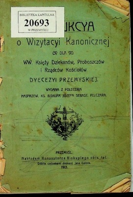 Instrukcja o wizytacji kanonicznej 1913 r.