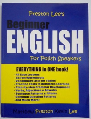 BEGINNER ENGLISH FOR POLISH SPEAKERS Preston Lee