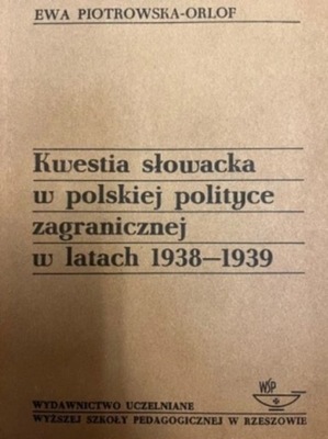 Kwestia słowacka w polskiej polityce