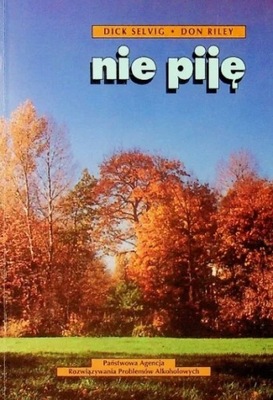 Nie piję - Dick Selvig