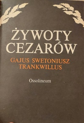 Żywoty cezarów G. Swetoniusz Trankwillus TWARDA