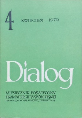 DIALOG nr 4 (276) kwiecień 1979