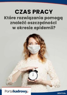 CZAS PRACY - KTÓRE ROZWIĄZANIA POMOGĄ ZNA.. EBOOK