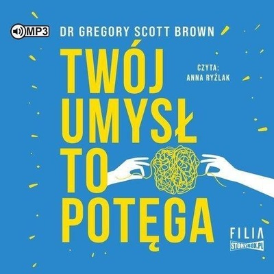 TWÓJ UMYSŁ TO POTĘGA AUDIOBOOK