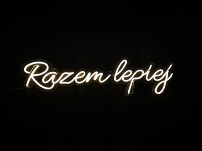 Napis LED Neon Razem Lepiej