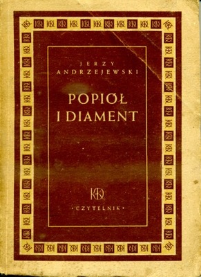 Andrzejewski Popiół i diament (1948)