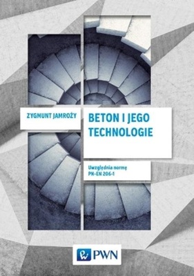 Beton i jego technologie