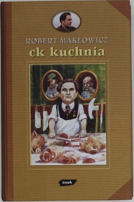 CK KUCHNIA Makłowicz