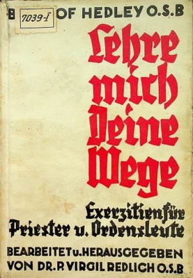 Lehre mich Deine Wege 1932 r.