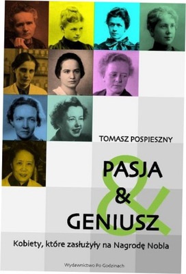 Pasja i Geniusz Tomasz Pospieszny