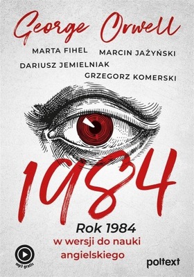 1984. Rok 1984 w wersji do nauki angielskiego