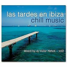 DJ Victor Nebot – Las Tardes En Ibiza Chill Music Vol2