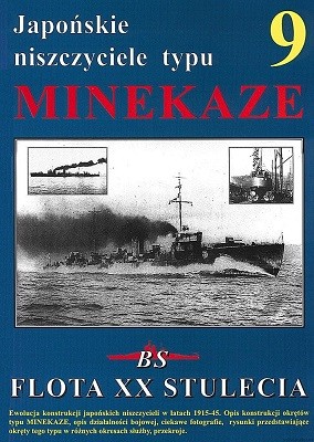 Japońskie Niszczyciele typu Minekaze S.Brzeziński,