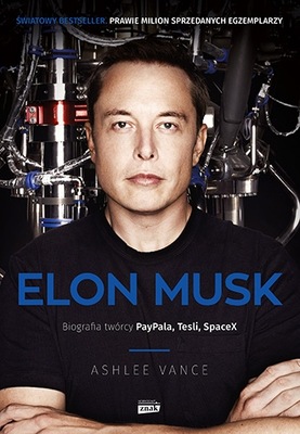 Elon Musk. Biografia wyd. 2022 - Ashlee Vance