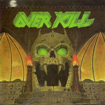 Overkill CD The Years Of Decay